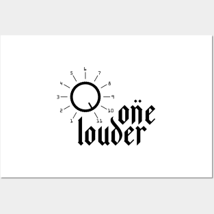 one louder Posters and Art